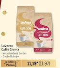 Caffè Crema Angebote von Lavazza bei Metro Euskirchen für 11,97 €