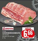 Aktuelles Frischer SCHWEINERÜCKENBRATEN Angebot bei Marktkauf in Recklinghausen ab 6,66 €