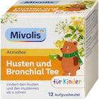 Arzneitee, Husten & Bronchial Tee für Kinder (12 Beutel) im dm-drogerie markt Prospekt Arzneitee, Husten & Bronchial Tee für Kinder (12 Beutel) von Mivolis im aktuellen dm-drogerie markt Prospekt für 1,15 €