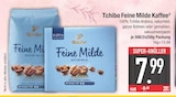 Feine Milde Kaffee von Tchibo im aktuellen EDEKA Prospekt für 7,99 €