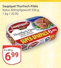 Thunfisch-Filets im Angebot bei GLOBUS in Leipzig Thunfisch-Filets Angebote von Saupiquet bei GLOBUS Leipzig für 6,99 €