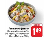 Aktuelles Bunter Matjessalat Angebot bei E center in Stuttgart ab 1,49 €