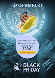 Center Parcs Prospekt für Köln: "Black Week", 1 Seite, 28.11.2025 - 23.03.2026