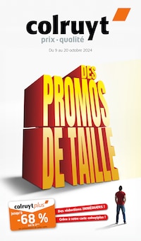 Prospectus Colruyt à Prissey, "DES PROMOS DE TAILLE", 68 pages de promos valables du 09/10/2024 au 20/10/2024