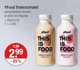 Trinkmahlzeit im V-Markt Prospekt Trinkmahlzeit von YFood im aktuellen V-Markt Prospekt für 2,99 €