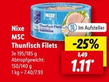 MSC Thunfisch Filets Angebote von Nixe bei Lidl Rostock für 1,11 €