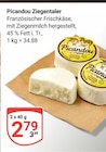 Ziegentaler im Angebot bei GLOBUS in Trier Ziegentaler Angebote von Picandou bei GLOBUS Trier für 2,79 €