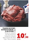 Viande Bovine Bourguignon à mijoter en promo chez U Express Pessac à 10,90 €