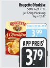 E xpress Rottach-Egern - Ofenkäse Angebot im Prospekt Ofenkäse bei E xpress im Rottach-Egern Prospekt für 3,79 €