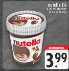 Nutella Eis Angebote von Nutella bei EDEKA Gronau für 3,99 €
