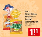 Aktuelles Harry Körner Balance Sandwich oder Sammy’s Super Sandwich Angebot bei famila Nordost in Kiel ab 1,11 €