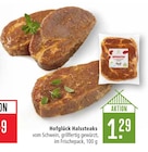 Halststeaks Angebote von Hofglück bei Marktkauf Hanau für 1,29 €
