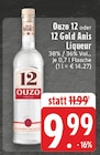 Ouzo 12 bei EDEKA im Prospekt "" für 9,99 €