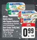 Gewürz Quark oder Veganer Aufstrich Angebote von Milram bei EDEKA Gera für 0,99 €