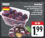EDEKA Großdubrau - Zwetschgen Angebot im Prospekt Zwetschgen bei EDEKA im Großdubrau Prospekt für 1,99 €