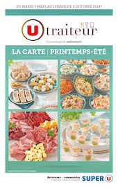 Catalogue Supermarchés Super U en cours à Chinon et alentours, "U traiteur", 40 pages, 05/03/2024 - 06/10/2024
