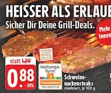 Schweinenackensteaks bei EDEKA im Brilon Prospekt für 0,88 €