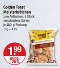 Meisterbrötchen im V-Markt Prospekt Meisterbrötchen von Golden Toast im aktuellen V-Markt Prospekt für 1,99 €
