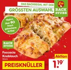 Knoblauch im Netto Marken-Discount Prospekt Focaccia Knoblauch von BACK STUBE im aktuellen Netto Marken-Discount Prospekt für 1,19 €