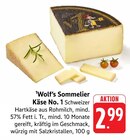 Sommelier Käse No. 1 Angebote von Wolf’s bei E center Nürtingen für 2,99 €