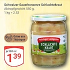 Aktuelles Schweizer Sauerkonserve Schlachtekraut Angebot bei GLOBUS in Halle (Saale) ab 1,39 €