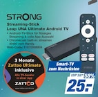 Streaming-Stick Leap UNA Ultimate Android TV von STRONG für 25,00 € bei expert TeVi im Angebot Streaming-Stick Leap UNA Ultimate Android TV von STRONG im aktuellen expert TeVi Prospekt