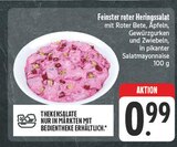 Aktuelle Äpfel Angebote bei EDEKA in Jena Aktuelles Feinster roter Heringssalat Angebot bei EDEKA in Jena ab 0,99 €