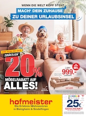 hofmeister Stuttgart Prospekt der aktuellen Woche, gültig von 08.06.2026 bis 23.06.2026 Aktueller hofmeister Stuttgart Prospekt "WENN DIE WELT KOPF STEHT - MACH' DEIN ZUHAUSE ZU DEINER URLAUBSINSEL" mit 12 Seiten