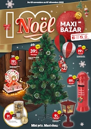 Catalogue Maxi Bazar à Gentilly, avec 20 pages Prospectus Maxi Bazar à Gentilly, "I love Noël", 20 pages, 05/11/2025 - 07/12/2025