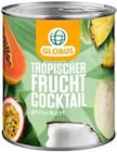 Tropischer Frucht-Cocktail bei GLOBUS im Burgstein Prospekt für 1,49 €