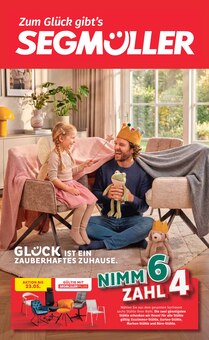 Segmüller Prospekt ZUM GLÜCK GIBT’S SEGMÜLLER mit 36 Seiten