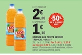 Boisson aux fruits saveur tropical - OASIS en promo chez E.Leclerc Boisson aux fruits saveur tropical - OASIS dans le catalogue E.Leclerc