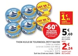 Thon Huile de Tournesol - Petit Navire - Super U à Quimper Thon Huile de Tournesol - Petit Navire en promo chez Super U Quimper à 2,24 €
