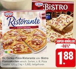 Pizza Ristorante oder Bistro Flammkuchen Angebote von Dr. Oetker bei E center Filderstadt für 1,88 €