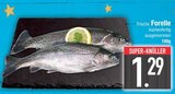 Frische Forelle Angebote bei E center Rosenheim für 1,29 €