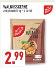WALNUSSKERNE im Angebot bei Marktkauf in Duisburg WALNUSSKERNE Angebote bei Marktkauf Duisburg für 2,99 €