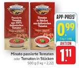 Passierte Tomaten aus 100% italienischen Tomaten Angebote von Minato bei E center Waiblingen für 0,99 €