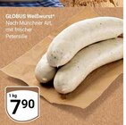 Weißwurst Angebote von Globus bei GLOBUS Homburg für 7,90 €