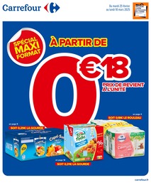 Catalogue Carrefour "SPÉCIAL MAXI FORMAT" à Saint-Maurice et alentours, 34 pages, 25/02/2025 - 10/03/2025