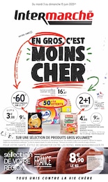 Catalogue Supermarchés de Intermarché à Agen Prospectus Intermarché à Agen, "EN GROS, C'EST MOINS CHER", 44 pages, 03/06/2025 - 15/06/2025
