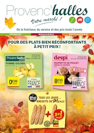 Prospectus Provenc’halles, "POUR DES PLATS BIEN RÉCONFORTANTS À PETIT PRIX !" à Le Logis Neuf et alentours, 5 pages, 14/10/2025 - 26/10/2025 Catalogue Provenc’halles "POUR DES PLATS BIEN RÉCONFORTANTS À PETIT PRIX !" à Le Logis Neuf et alentours, 5 pages, 14/10/2025 - 26/10/2025
