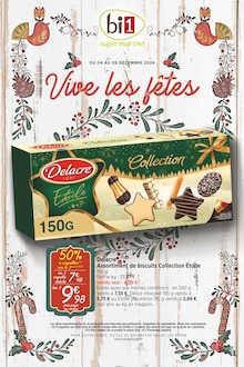 Prospectus Bi1 à Saint-Aignan-des-Noyers, "Vive les fêtes", 28 pages de promos valables du 04/12/2024 au 09/12/2024