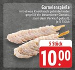 Aktuelles Garnelenspieße Angebot bei E center in Leverkusen ab 10,00 €