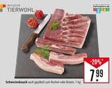 Schweinebauch Angebote von INITIATIVE TIERWOHL bei Marktkauf Ulm für 7,99 €