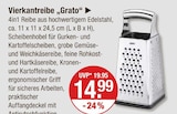 Vierkantreibe Grato von  im aktuellen V-Markt Prospekt für 14,99 €