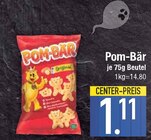 Pom-Bär im Angebot bei E center in Dachau Pom-Bär Angebote bei E center Dachau für 1,11 €