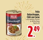 Gulaschsuppe Angebote von Felix bei EDEKA Ingolstadt für 2,49 €