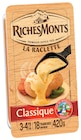 Raclette Classique - RICHESMONTS dans le catalogue Intermarché Super