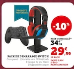 Pack de démarrage Switch - Super U Pack de démarrage Switch à 29,99 € dans le catalogue Super U