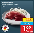 Schweine-Leber für 1,99 € bei Netto Marken-Discount im Angebot Schweine-Leber im aktuellen Netto Marken-Discount Prospekt
